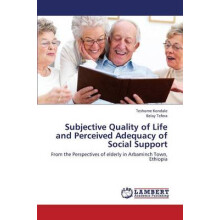 Subjective Quality of Life and Perceived Adequacy of Social Support