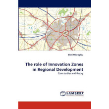 The role of Innovation Zones in Regional Development