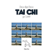 Tai Chi Per Senior, Passo Dopo Passo