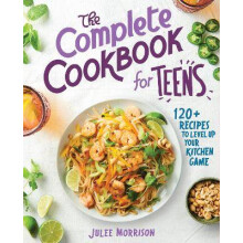 The Complete Cookbook for Teens