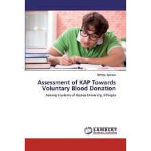 Assessment of KAP Towards Voluntary Blood Donation