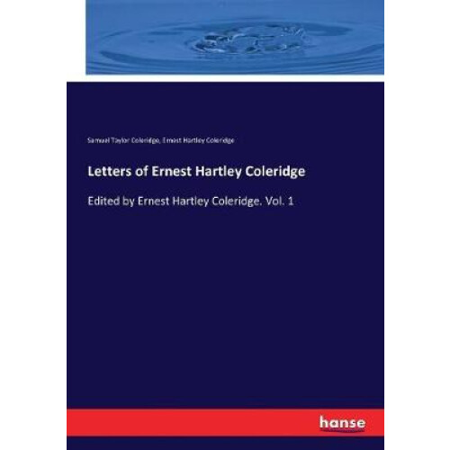 Letters of Ernest Hartley Coleridge