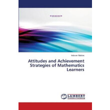 Attitudes and Achievement Strategies of Mathematics Learners