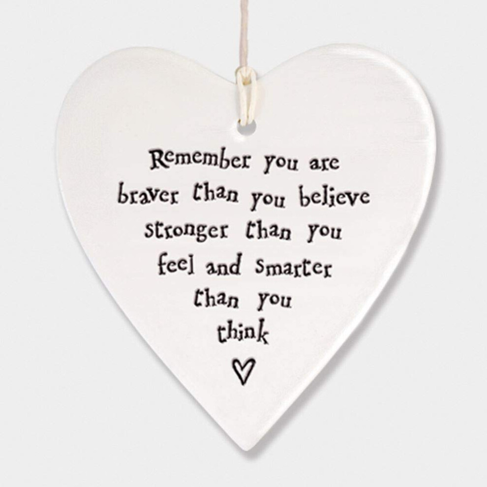 East Of India Heart - Remember You Are Braver Than You Believe Stronger Than You Feel And Smarter Than You Think