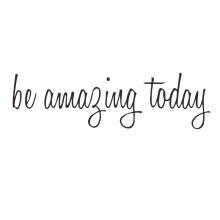 Motivoivat seinätarrat, inspiroivia lainauksia korkealaatuiselle vinyylille. Be Amazing Today -seinätarrat, irrotettavat kodinsisusteet