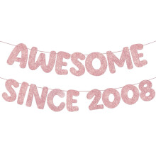 Pre Strung Awesome Since 2008 Banner Rose Gold Glitter Happy 18th Birthday Decorations for Girls and Boys