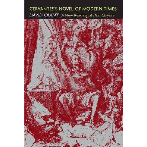 Cervantes's Novel of Modern Times
