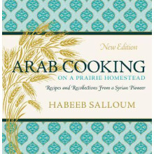 Arab Cooking on a Prairie Homestead
