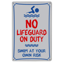 No Lifeguard on Duty Swim at Your Own Risk Sign 8x12 – Durable Weatherproof Pool Safety Sign for Residential and Commercial Use