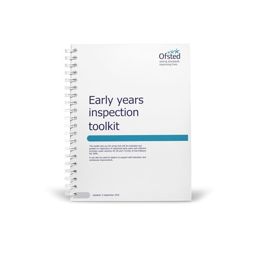 Ofsted Early Years Inspection Toolkit Updated September 9th 2025