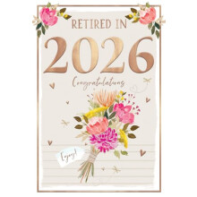 IC&G Congratulations On Your Retirement Card for Women - Retired in 2026 - Flower Bouquet and Hearts Design - Premium Embossed Foil Finish - Happy Re