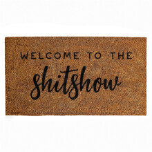 Slopehill Welcome to the Shitshow Coir Doormat 30x17 in