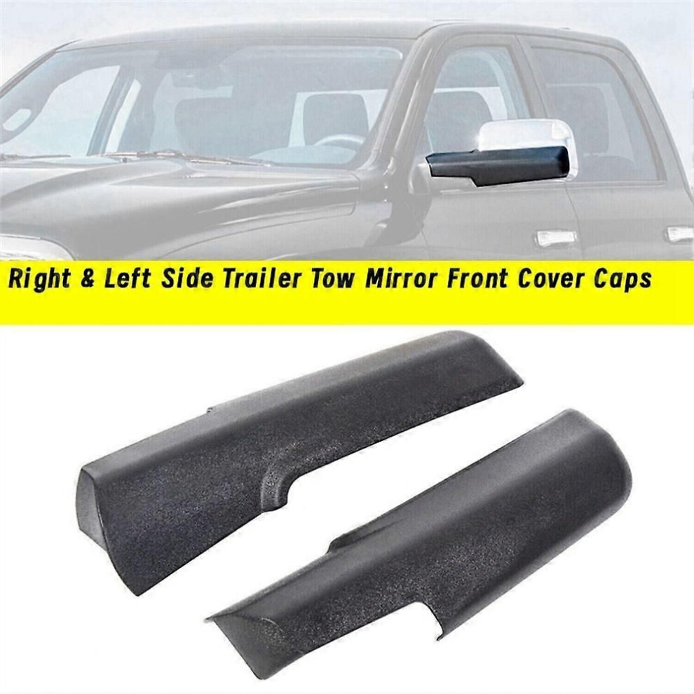 1Pair Right & Left Side Trailer Tow Mirror Front Cover Caps For Dodge Ram 1500 2500 3500 2014-2022 68263392Aa 68263393Aa 9319739818529