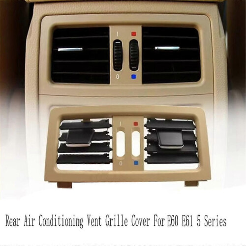 Rear Air Conditioning Vent Grille Cover compatible for E60 E61 5Series Beige 2