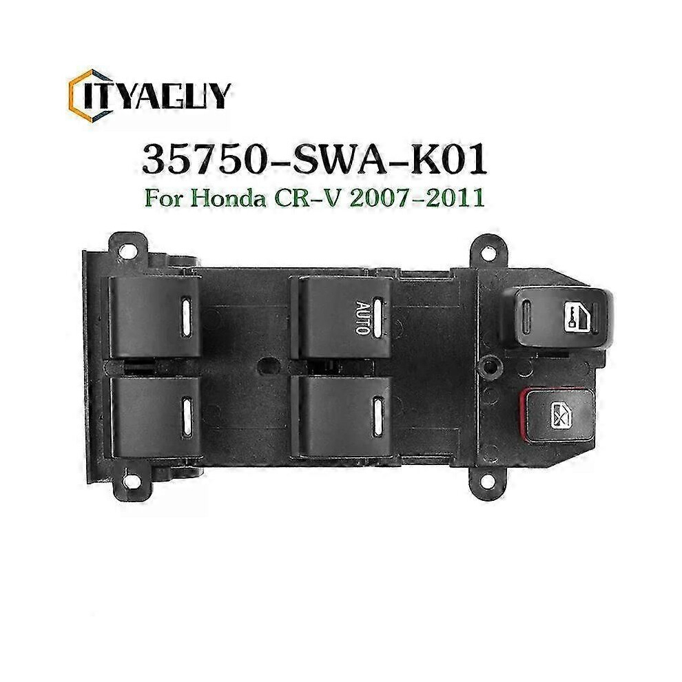 Honda Cr-V Crv 2007-2011 Electric Power Window Master Switch Control Panel 35750Swak01 35750-Swa-K01 9152359415071