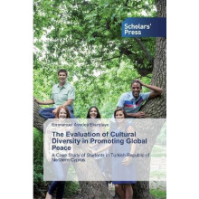 The Evaluation of Cultural Diversity in Promoting Global Peace