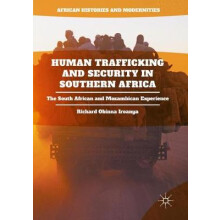 Human Trafficking and Security in Southern Africa