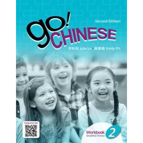 Go! Chinese 2, 2e Student Workbook (Simplified Chinese)