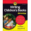 Writing Children's Books For Dummies 1