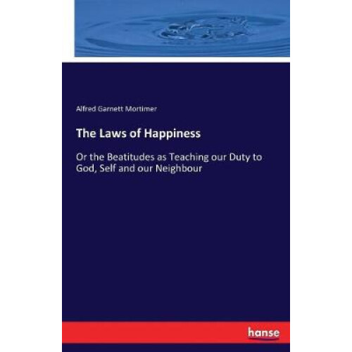 The Laws of Happiness