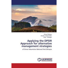 Applying the DPSIR Approach for alternative management strategies