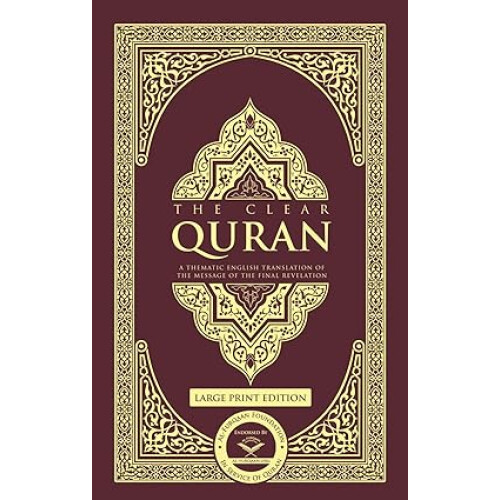 The Clear Quran - Large Print Edition