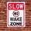Πινακίδα "Slow Down No Wake Zone" 30x40cm Ανακλαστικό Αλουμίνιο 2