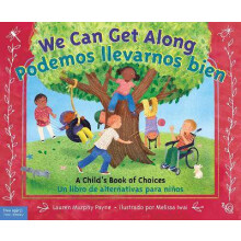 We Can Get Along / Podemos llevarnos bien
