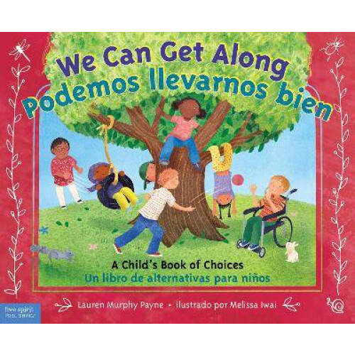We Can Get Along / Podemos llevarnos bien