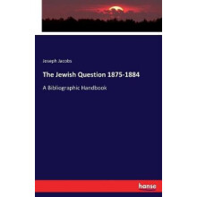 The Jewish Question 1875-1884