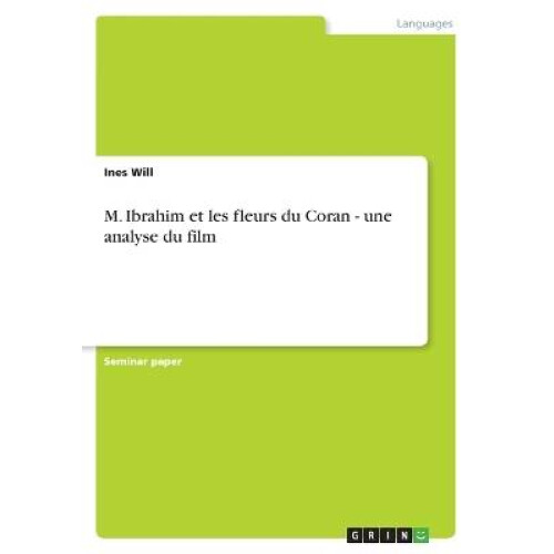 M. Ibrahim et les fleurs du Coran - une analyse du film