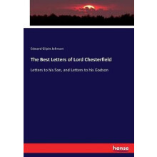 The Best Letters of Lord Chesterfield