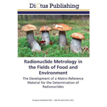 Radionuclide Metrology in the Fields of Food and Environment