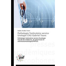 Pathologie Testiculaire service Urologie CHU Gabriel Toure