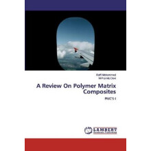 A Review On Polymer Matrix Composites