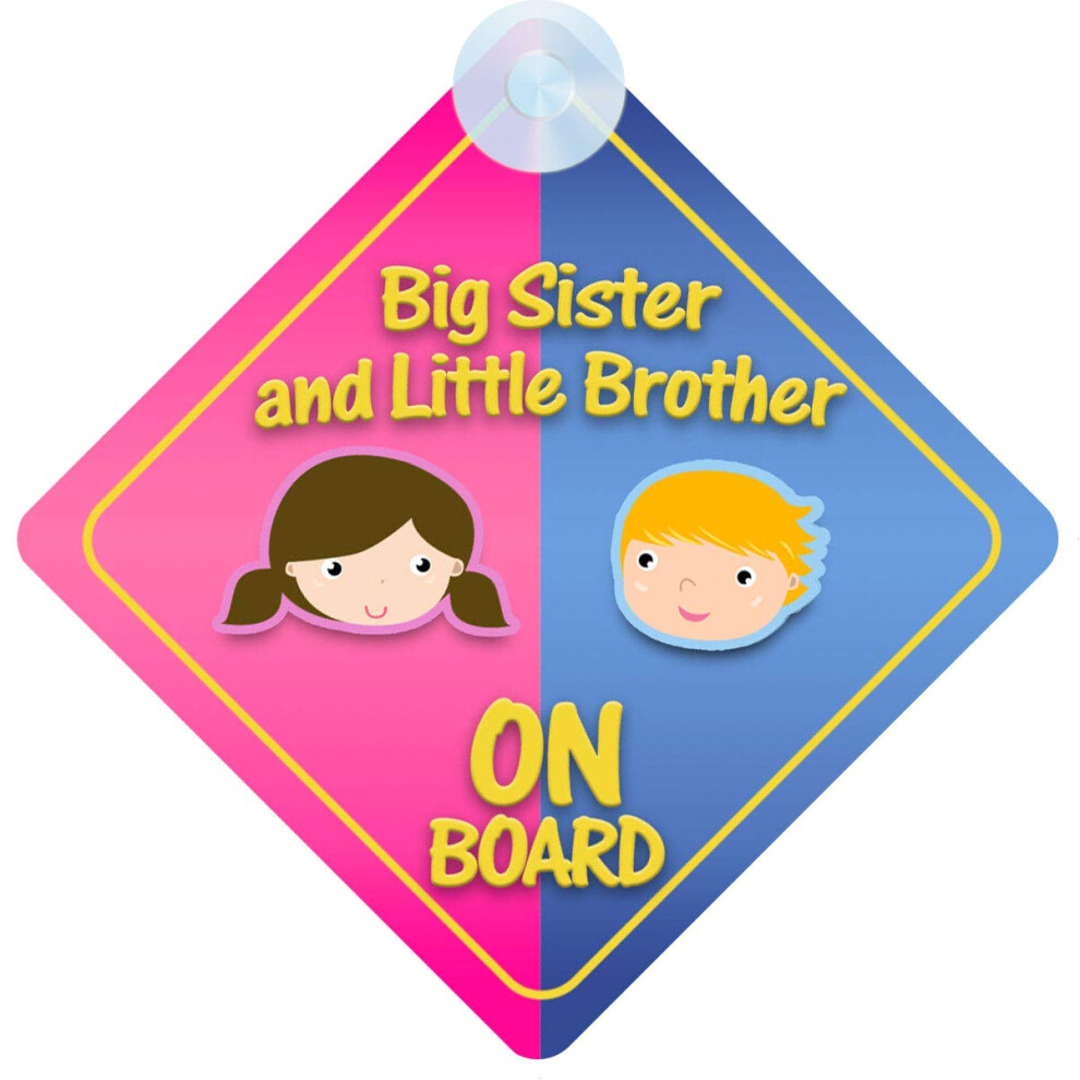 Big Sister And Little Brother On Board Car Sign For Children/Baby Boys And Girls Non Personalised Character Theme 5051226063459