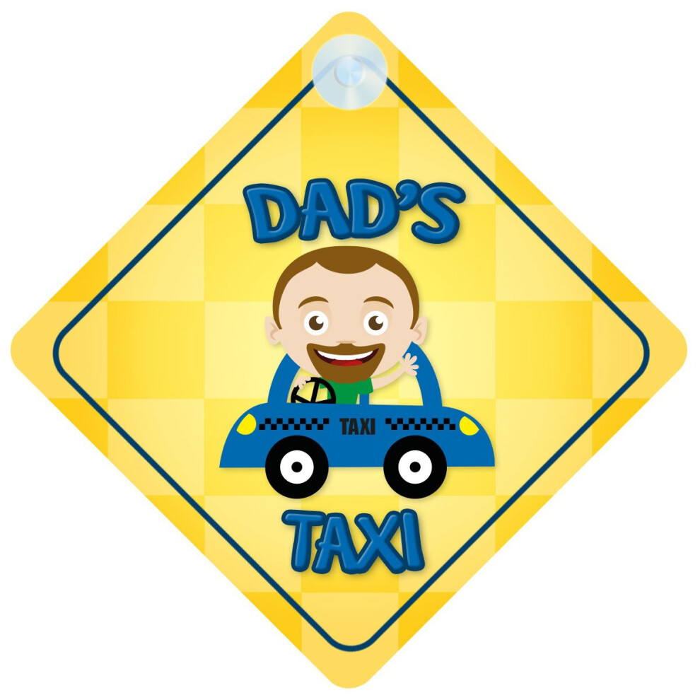 Dad's Taxi Car Sign Funny Novelty Gift/Present Baby On Board Style Sign 5051226069017