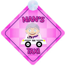 Nan's Taxi Pink Car Sign Funny Novelty Gift/Present Baby on Board Style Sign