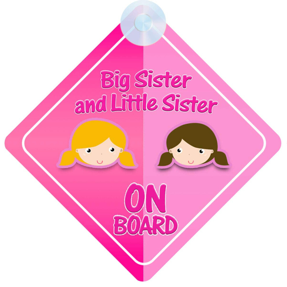Big Sister And Little Sister On Board Car Sign For Children/Baby Girls Non Personalised Character Theme 5051226074073