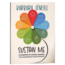 Barbara Oneill Books Sustain Me Barbara O Neill Book, Natural Healing Guide with Herbal Remedies, Ideal for Self-Care Enthusiasts and Health