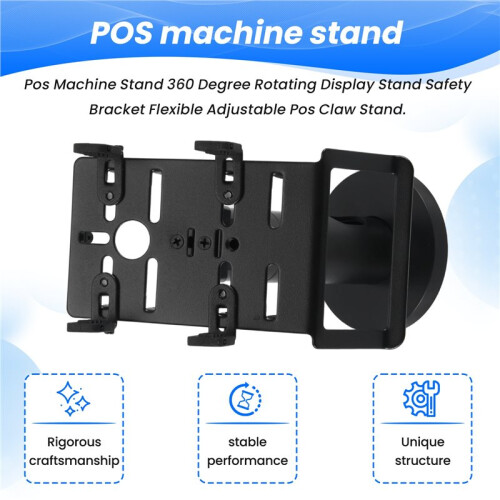 Pos Machine Stand 360 Degree Rotating Display Stand Safety Bracket Flexible Adjustable Pos Claw Stand 1