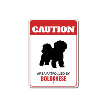 Bologneser-Hunde-Warnschild aus Metall, 12" x 8"
