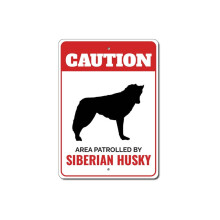 Szibériai husky figyelmeztető fémtábla 12x8 hüvelyk