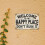 Panneau de bienvenue à Happy Place, décorations murales, panneau 2