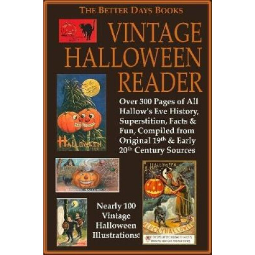 The Better Days Books Vintage Halloween Reader