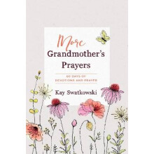 More Grandmother's Prayers