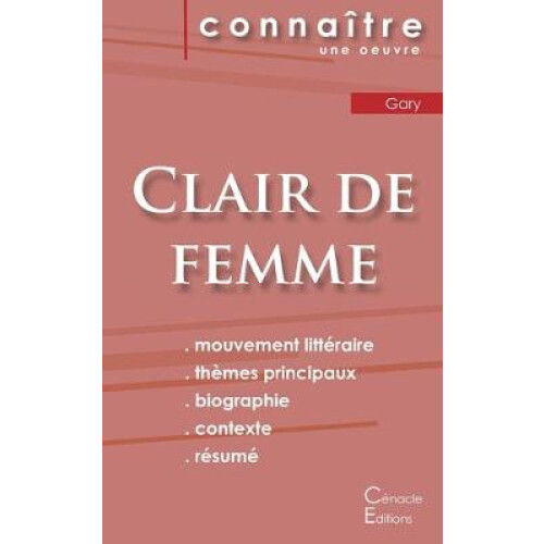 Fiche de lecture Clair de femme de Romain Gary