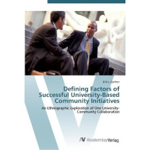 Defining Factors of Successful University-Based Community Initiatives