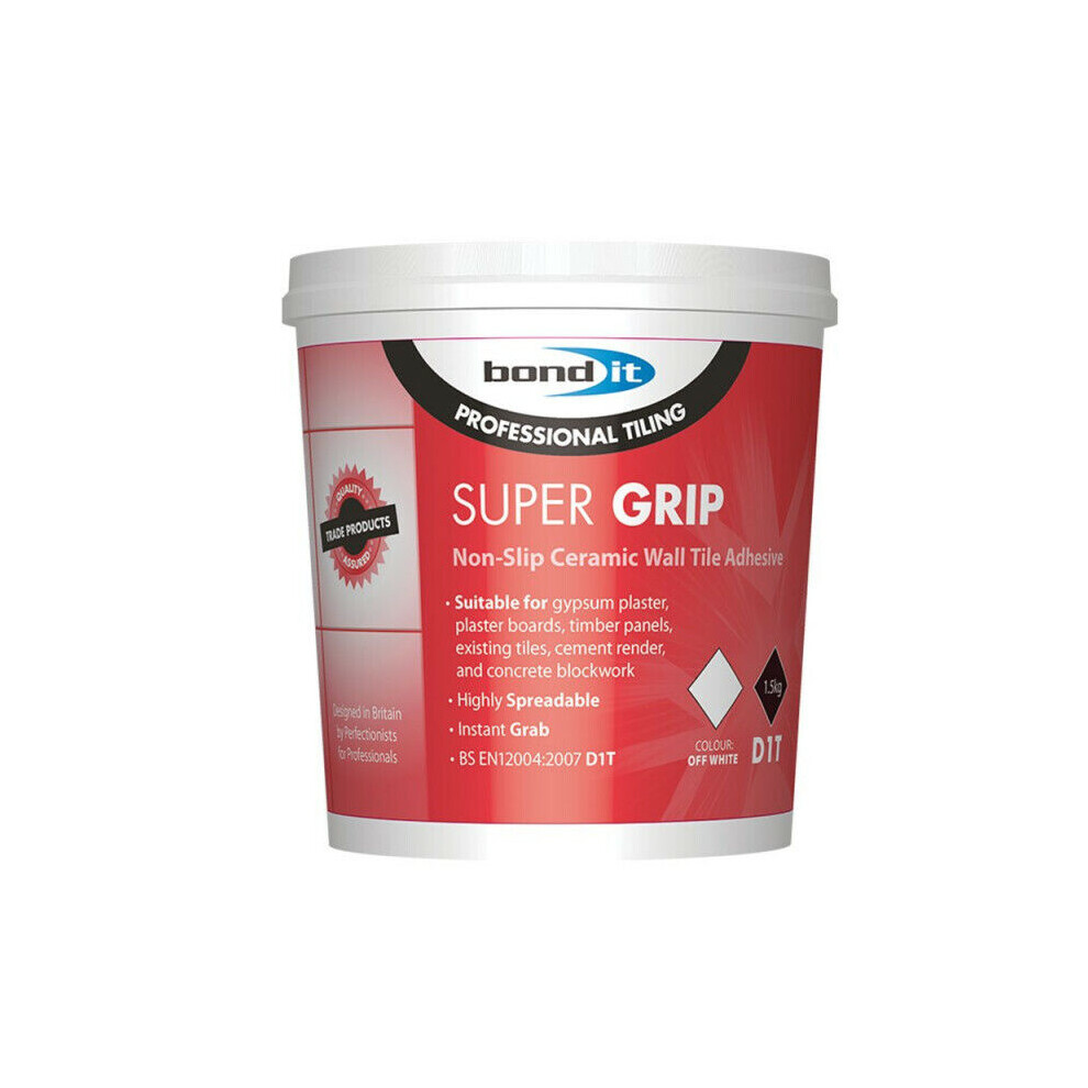 Bond It Super Grip Ready Mix Non Slip Ceramic Wall Tile Adhesive Off White 1.5Kg