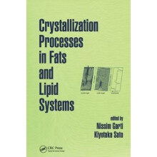 Crystallization Processes in Fats and Lipid Systems